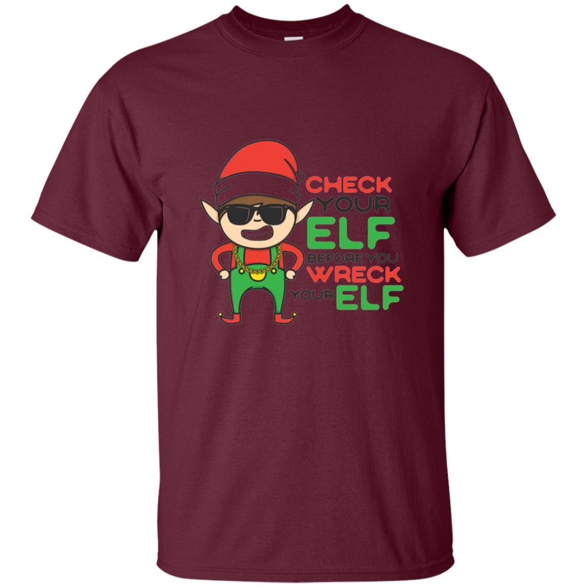 Christmas T-shirt Check Your Elf Before You Wreck Your Elf Maroon