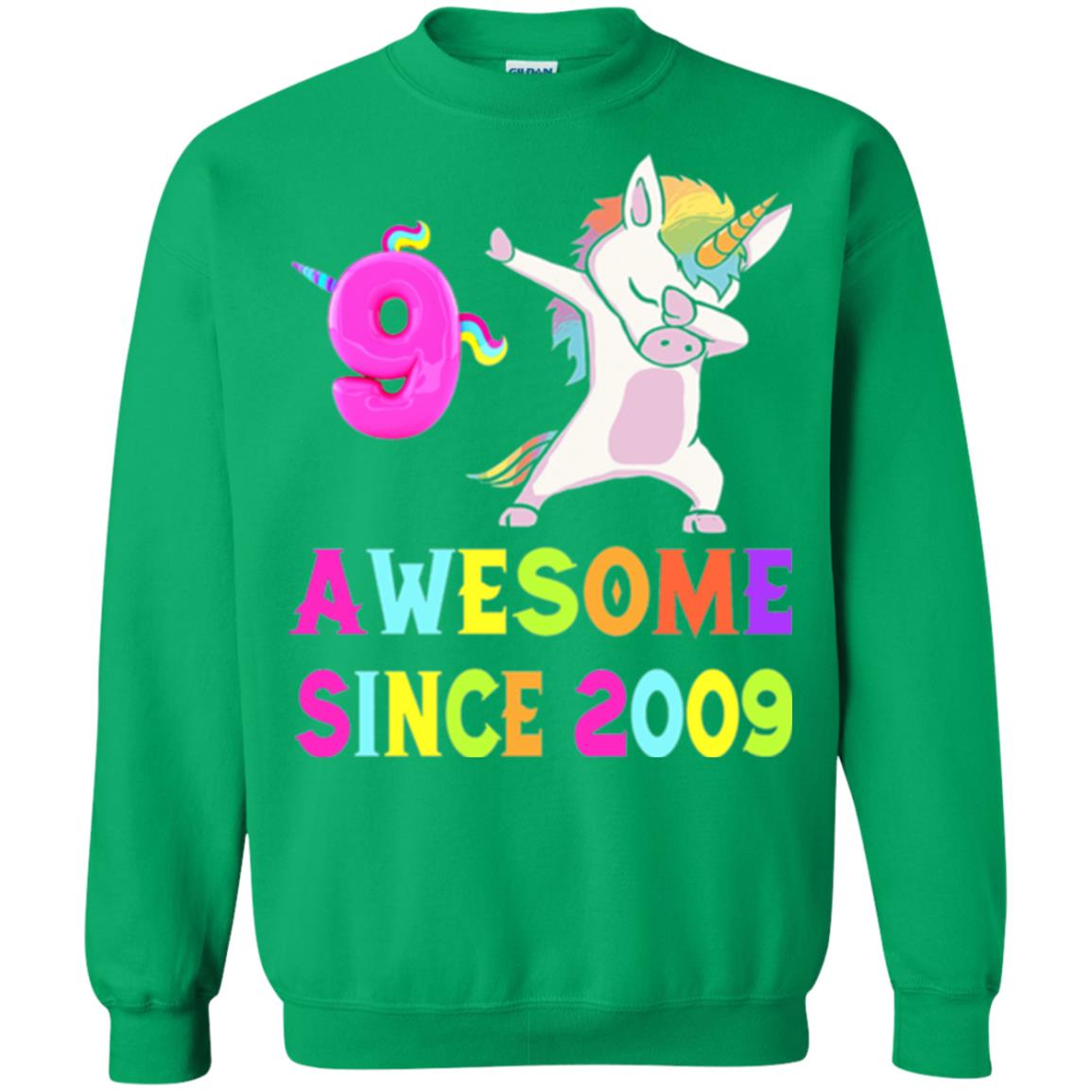 9th Birthday T-shirt Unicorn Dabbing Awesome Since 2009 Irish Green