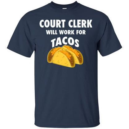 Court Clerk Will Work For Tacos T-shirt Navy
