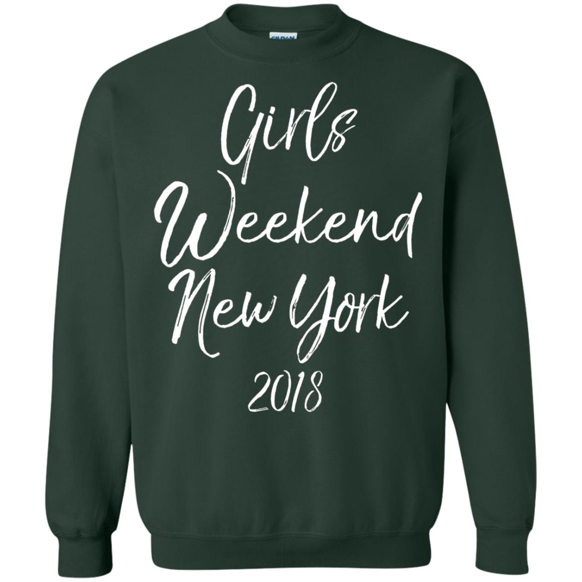 Girls Weekend New York 2018 T-shirt Forest Green