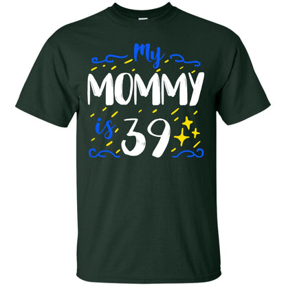 My Mommy Is 39 39th Birthday Mommy Shirt For Sons Or Daughters Forest