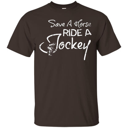 Save A Horse Ride A Jockey Derby Kentucky Shirt Dark Chocolate