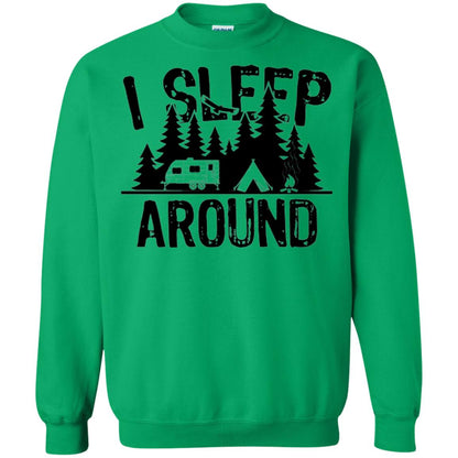 Funny Camping T-shirt I Sleep Around Irish Green