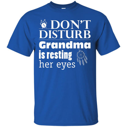 Don't Disturb Grandma Is Resting Her Eyes Funny Grandmom Shirt Royal