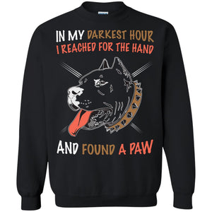 In My Darkness Hour I Reached For The Hand And Found A Paw ShirtG180 Gildan Crewneck Pullover Sweatshirt 8 oz.