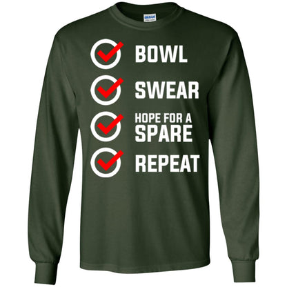 Bowling Lover T-shirt Bowl Swear Hope For A Spare Repeat Forest Green