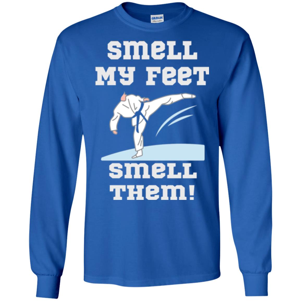 Karate Lovers T-shirt Smell My Feet Smell Them Royal