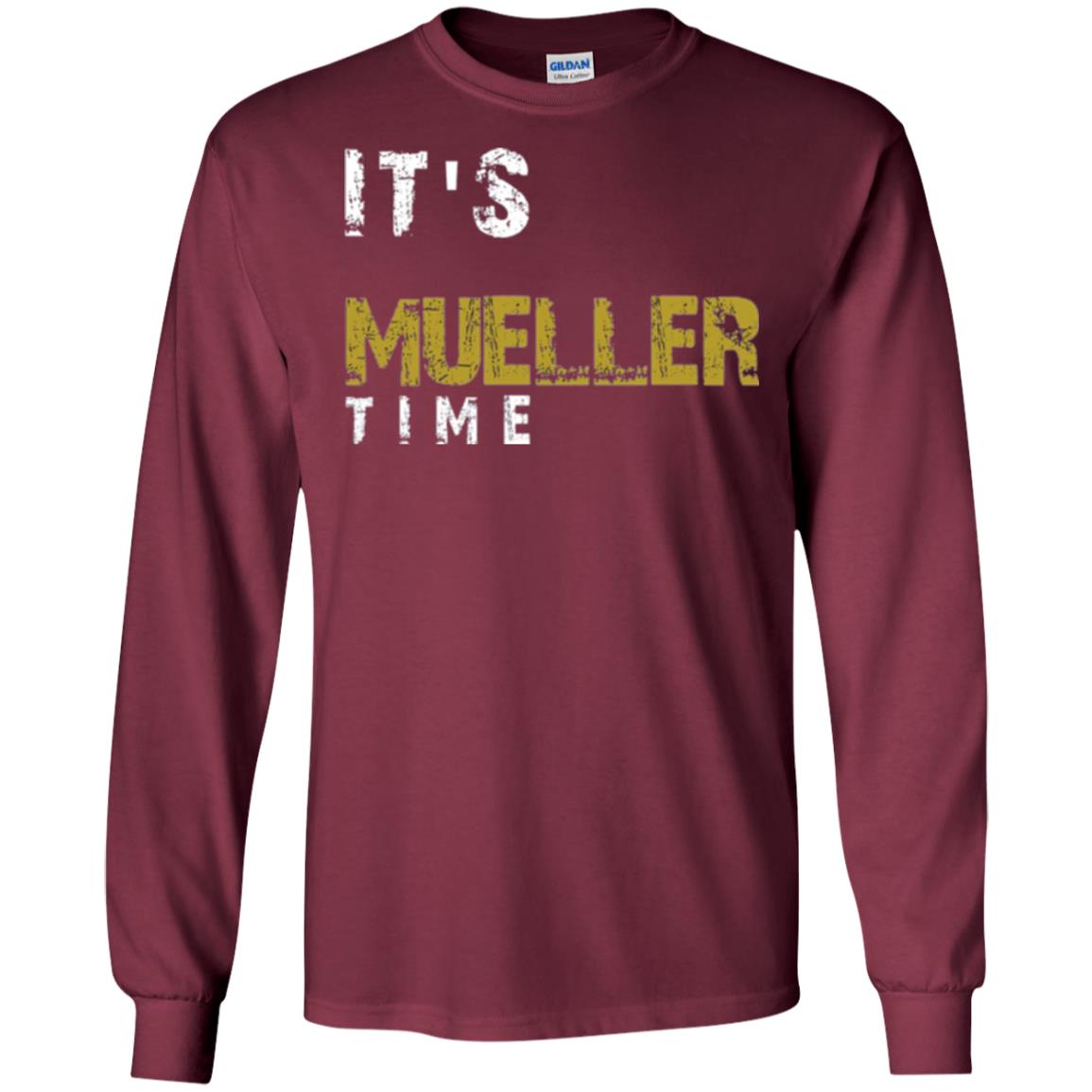 Anti Trump Resist T-shirt It_s Mueller Time Maroon