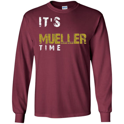 Anti Trump Resist T-shirt It_s Mueller Time Maroon