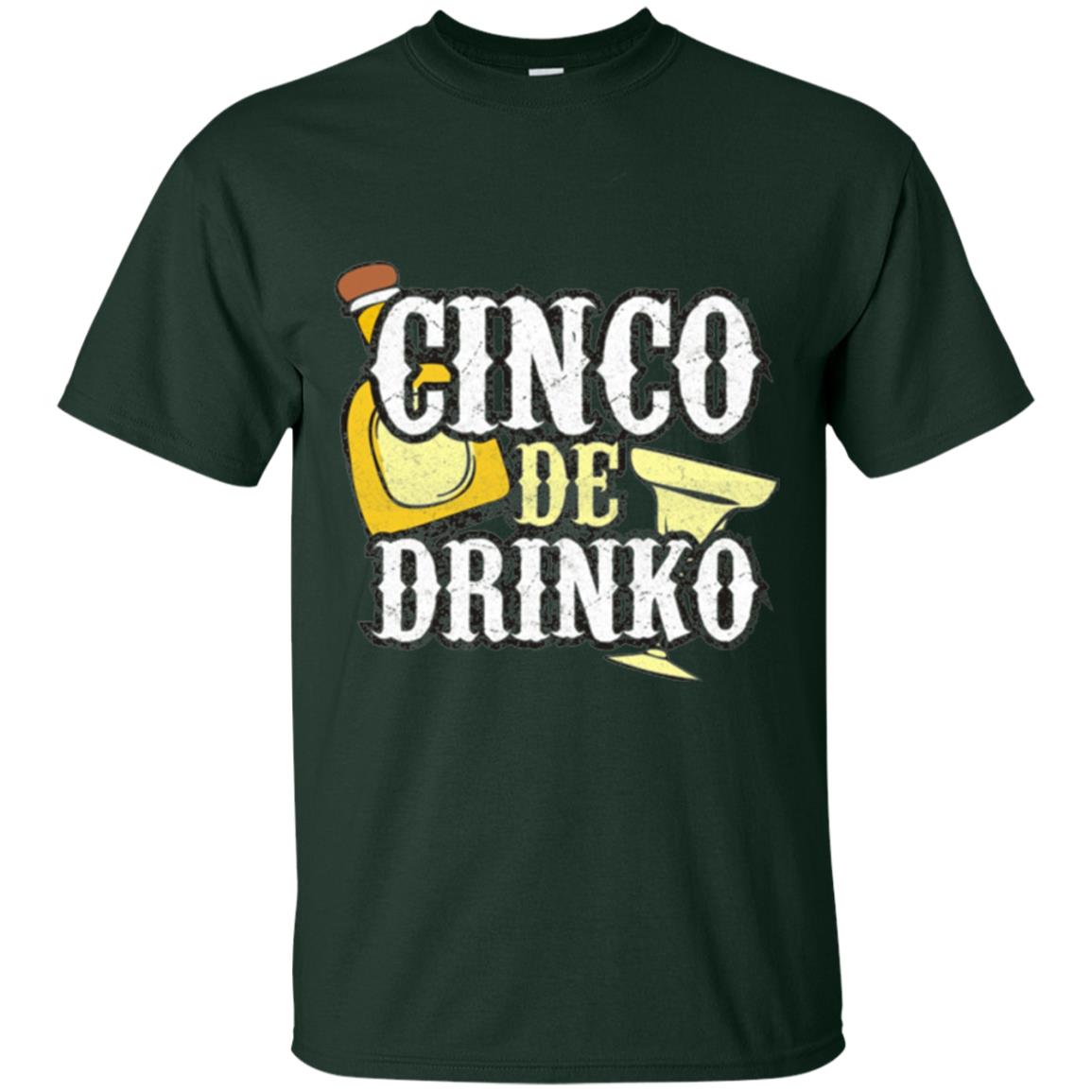 Funny Cinco De Mayo Drinko Celebration T-shirt Forest