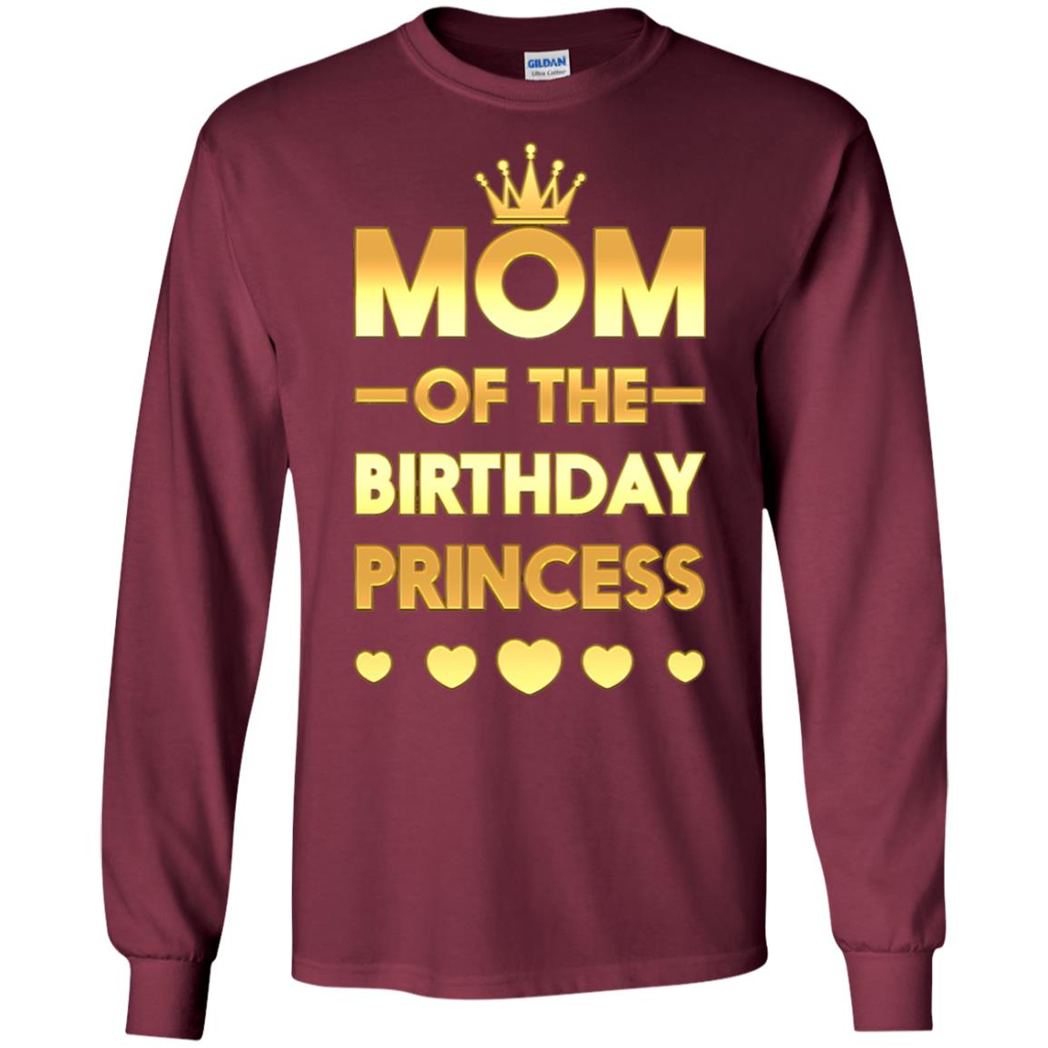 Mom Of The Birthday Princess Family T-shirt Maroon