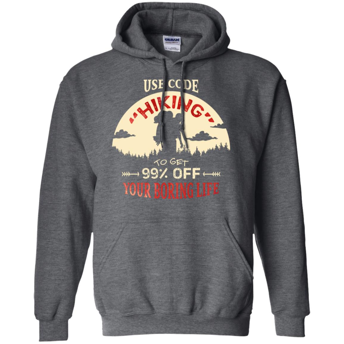 Use Code Hiking To Get 99% Off Your Boring Life Shirt Dark Heather