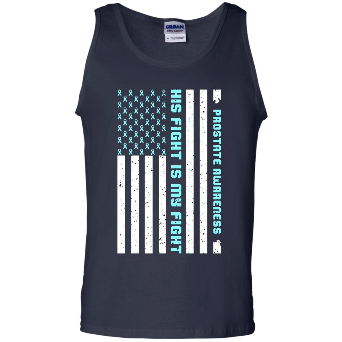 Prostate Awareness His Fight Is My Fight Blue Ribbon Stars Flag Of Usa Shirt Navy