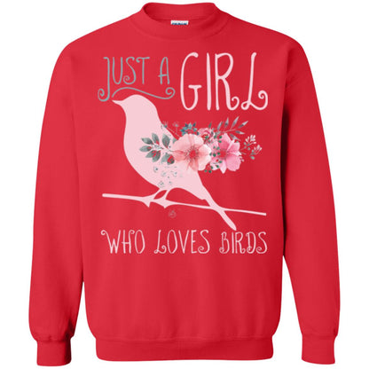 Birds T-shirt Just A Girl Who Loves Birds Red