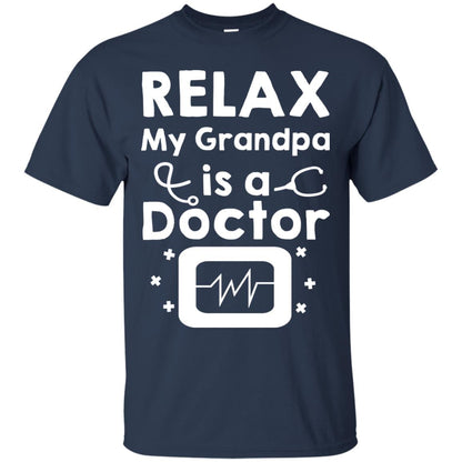 Relax My Grandpa Is A Doctor Shirt Navy