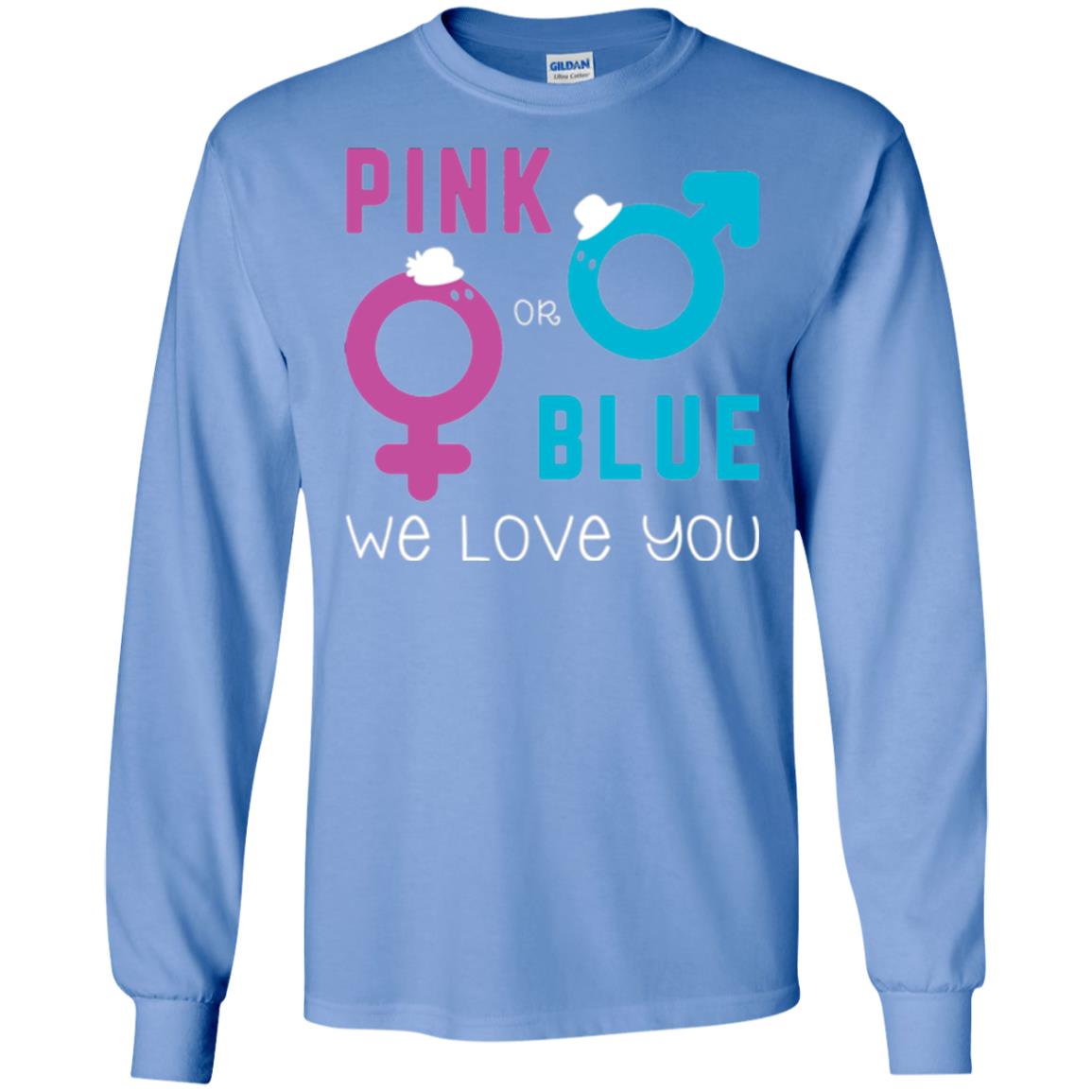 Pink Or Blue We Love You Gender Reveal Party Tshirt Carolina Blue
