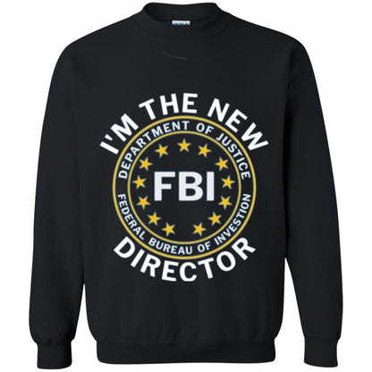 I Am The New Fbi Director With Emblem T-shirt Black