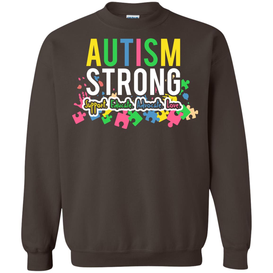 Autism Strong Support Educate Advocate Love Autism Awearness T-shirt Dark Chocolate