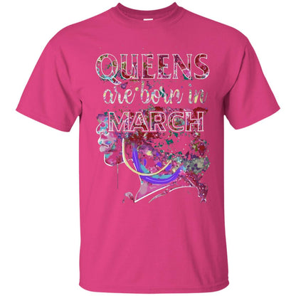 Birthday T-shirt Queens Are Born In March Heliconia