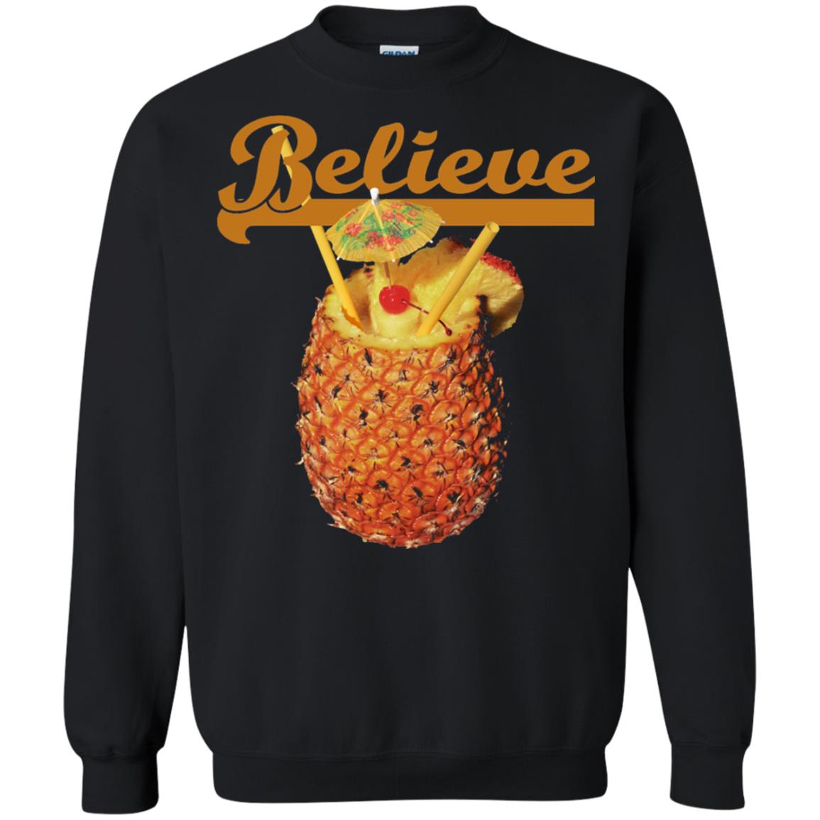 Believe Pineapple Cuptropical Drink T-shirt Black