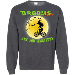 Brooms Are For Amateurs Witches Ride A Bicycle Funny Halloween ShirtG180 Gildan Crewneck Pullover Sweatshirt 8 oz.