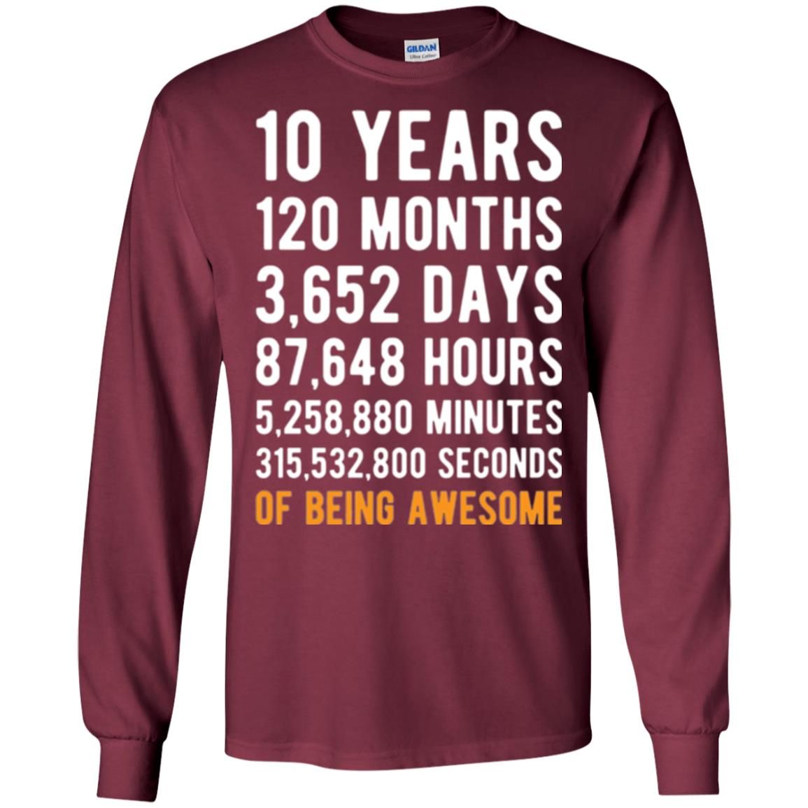 Birthday T-shirt 10 Years Old Of Being Awesome Maroon