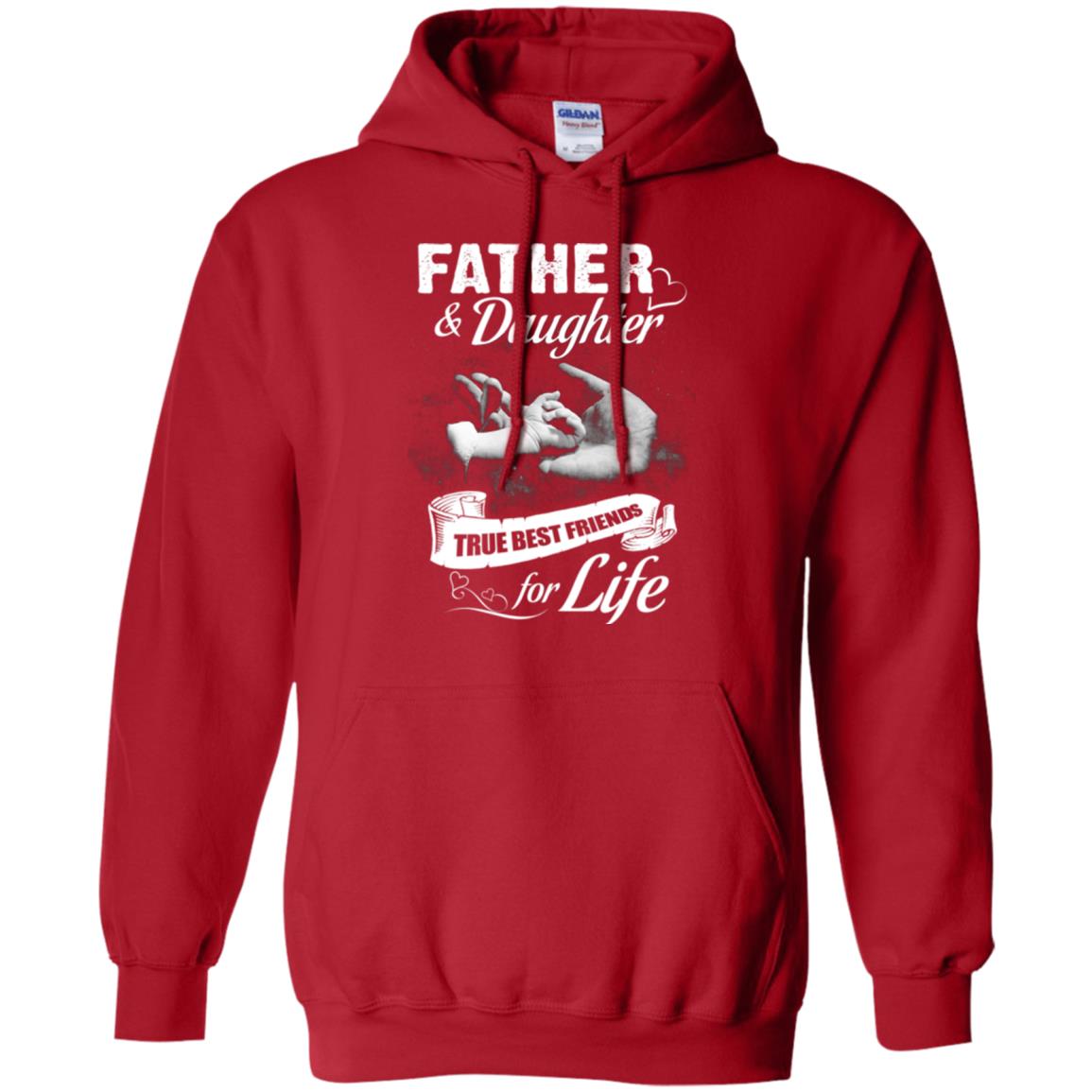 Father And Daughter True Best Friends For Life Family Shirt Red