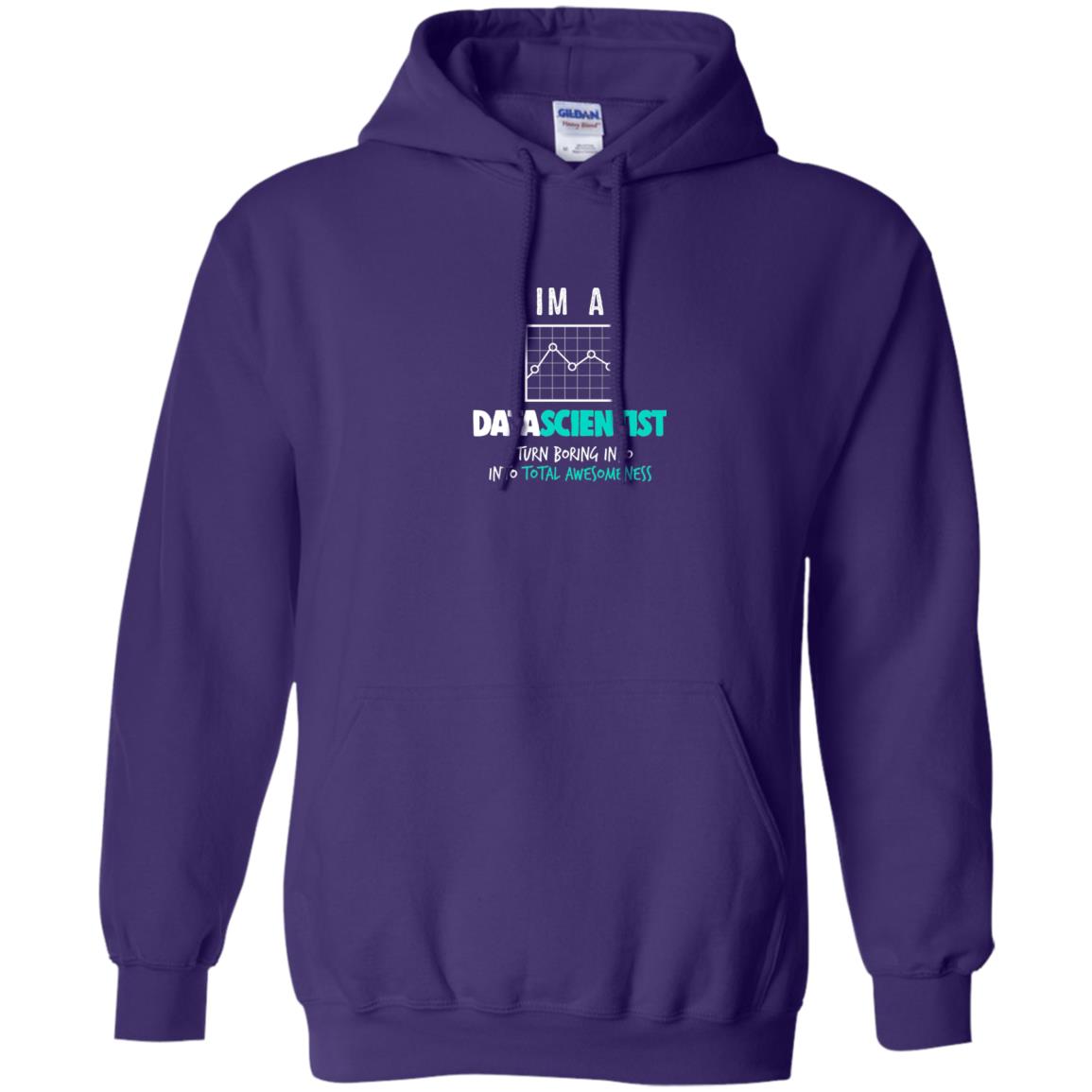 Data Scientist I Turn Boring Into Totall Awesomeness Purple