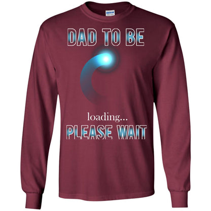 Daddy T-shirt Dad To Be Loading Please Wait Maroon