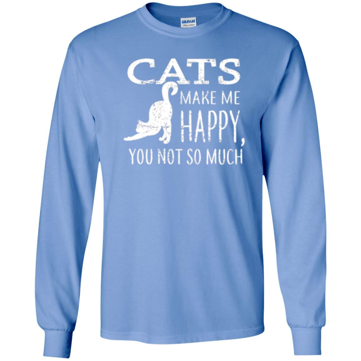 Cat Lover T-shirt Cats Make Me Happy You Not So Much Carolina Blue