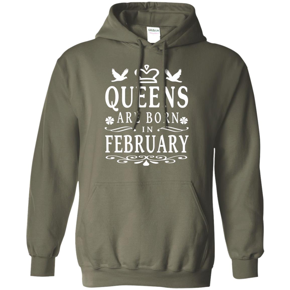 Birthday T-shirt Queens Are Born In February Military Green