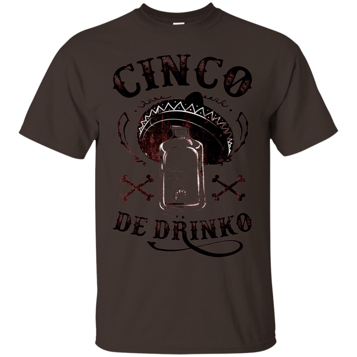 Badass Cinco De Drinko T-shirt Funny Cinco De Mayo Dark Chocolate