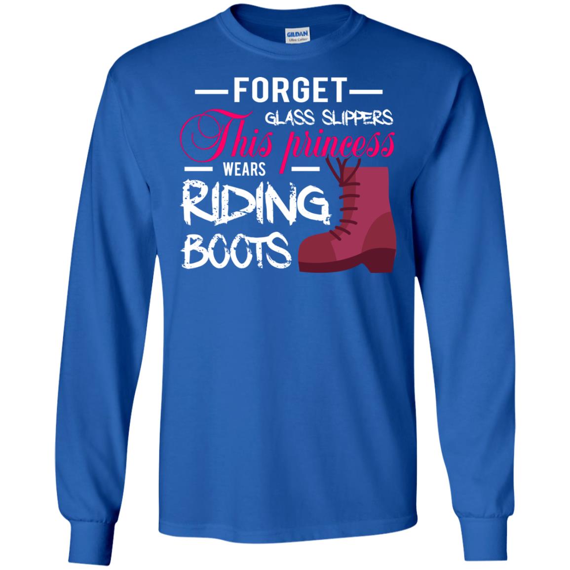 Forget Glass Slippers This Princess Wears Riding Boots Horse Riding T-shirt Royal
