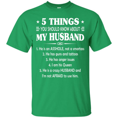 Wife T-shirt 5 Things You Should Know About My Husband Irish Green