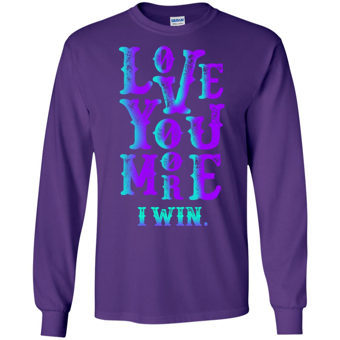 Valentines Day T-shirt Love You More I Win Purple