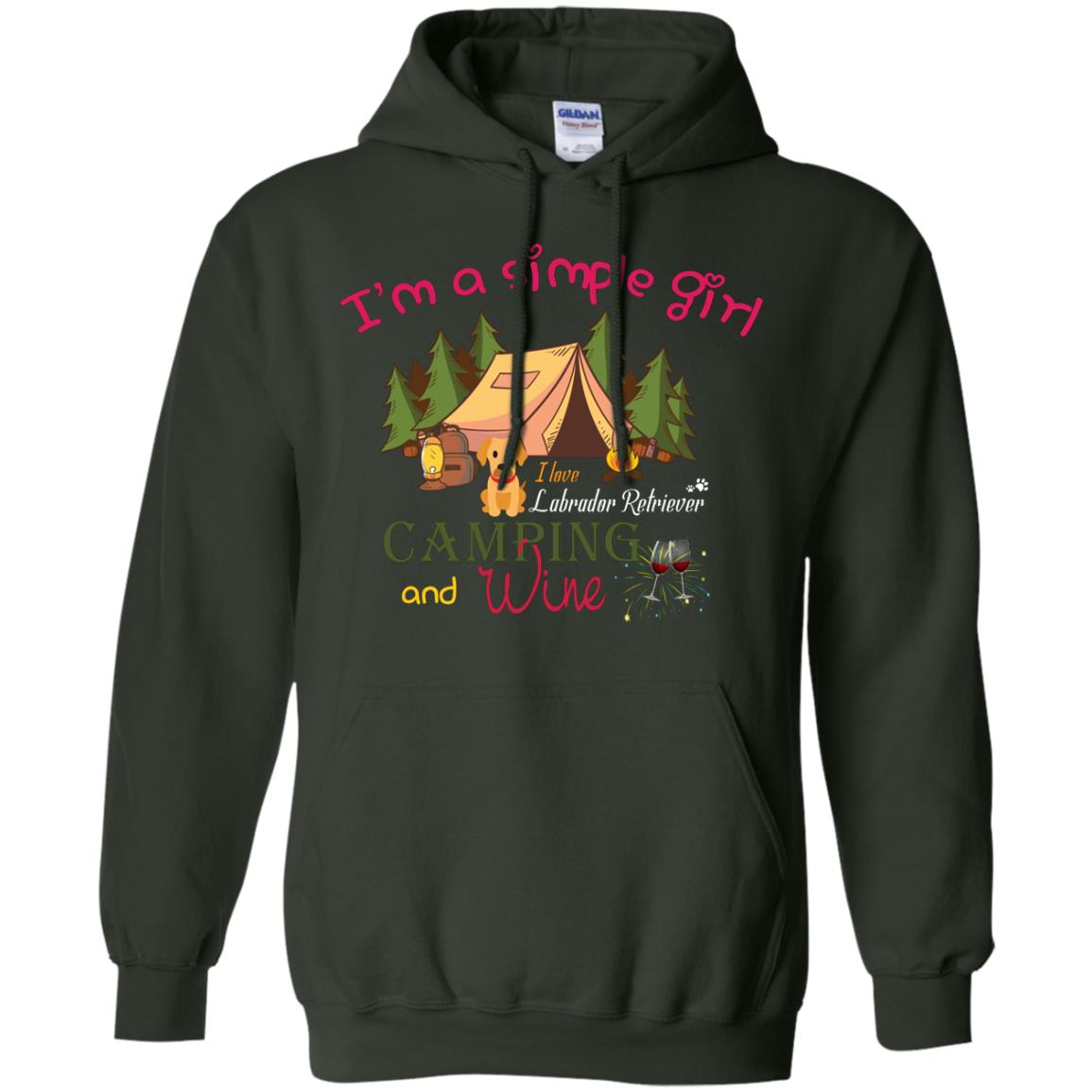 I’m A Simple Girl I Love Labrador Camping And Wine Shirt Forest Green