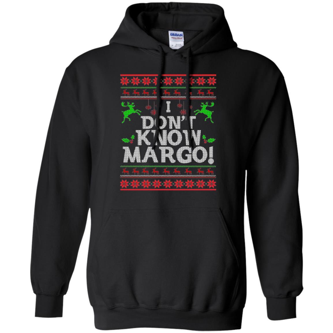 Christmas T-shirt I Don't Know Margo Black