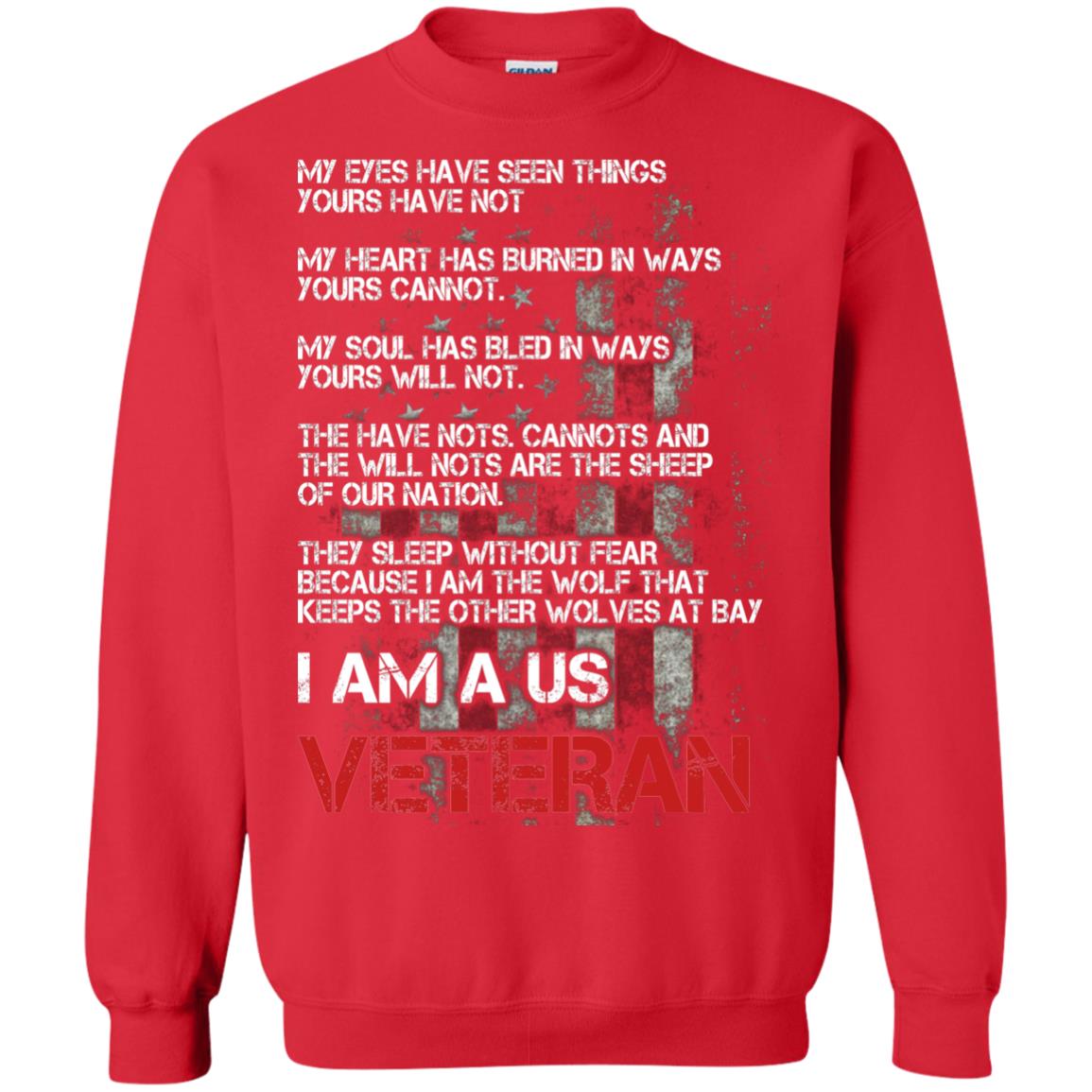 I Am A Us Veteran My Eyes My Heart My Soul Red
