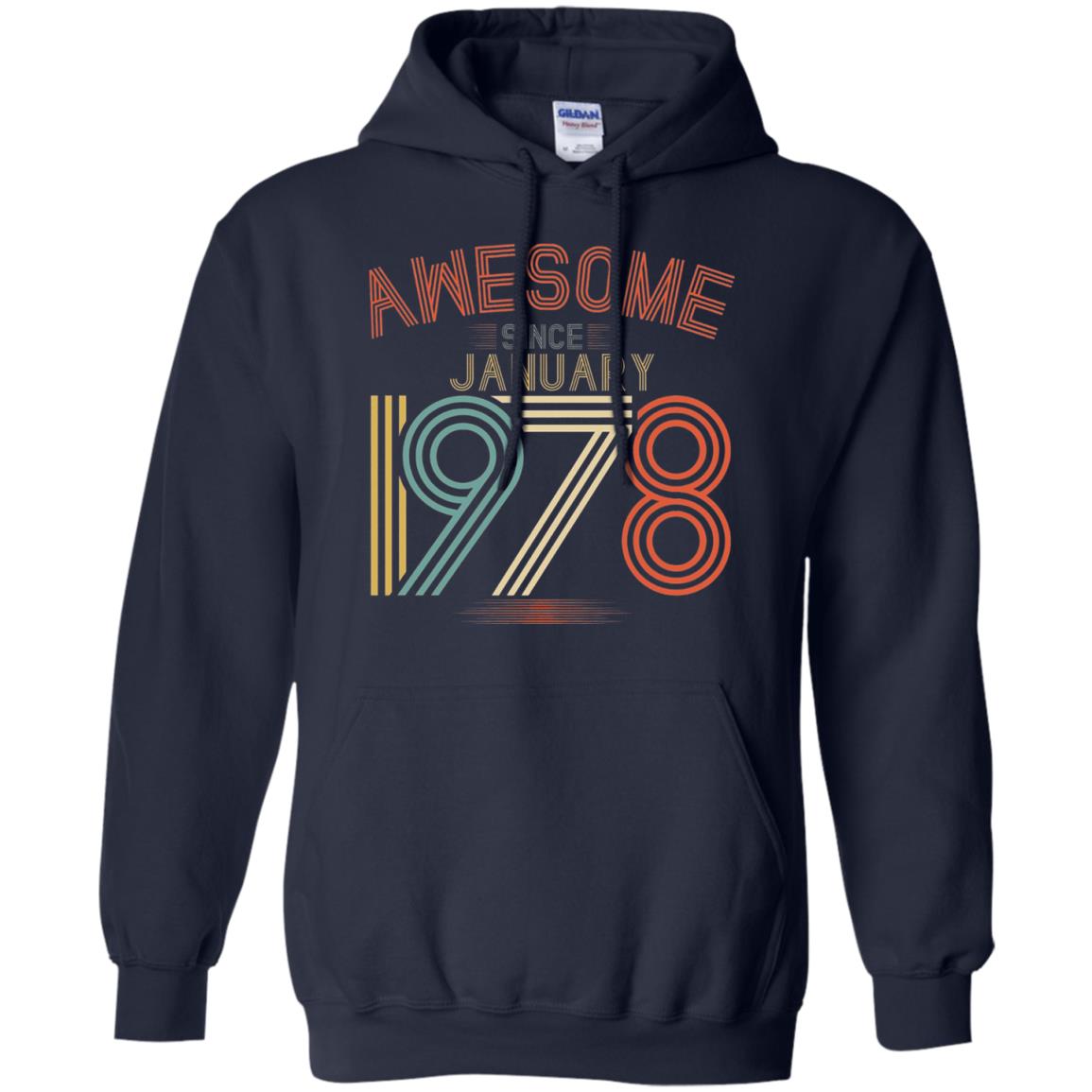 Funny 40th Birthday T-shirt Awesome Since January 1978 Navy