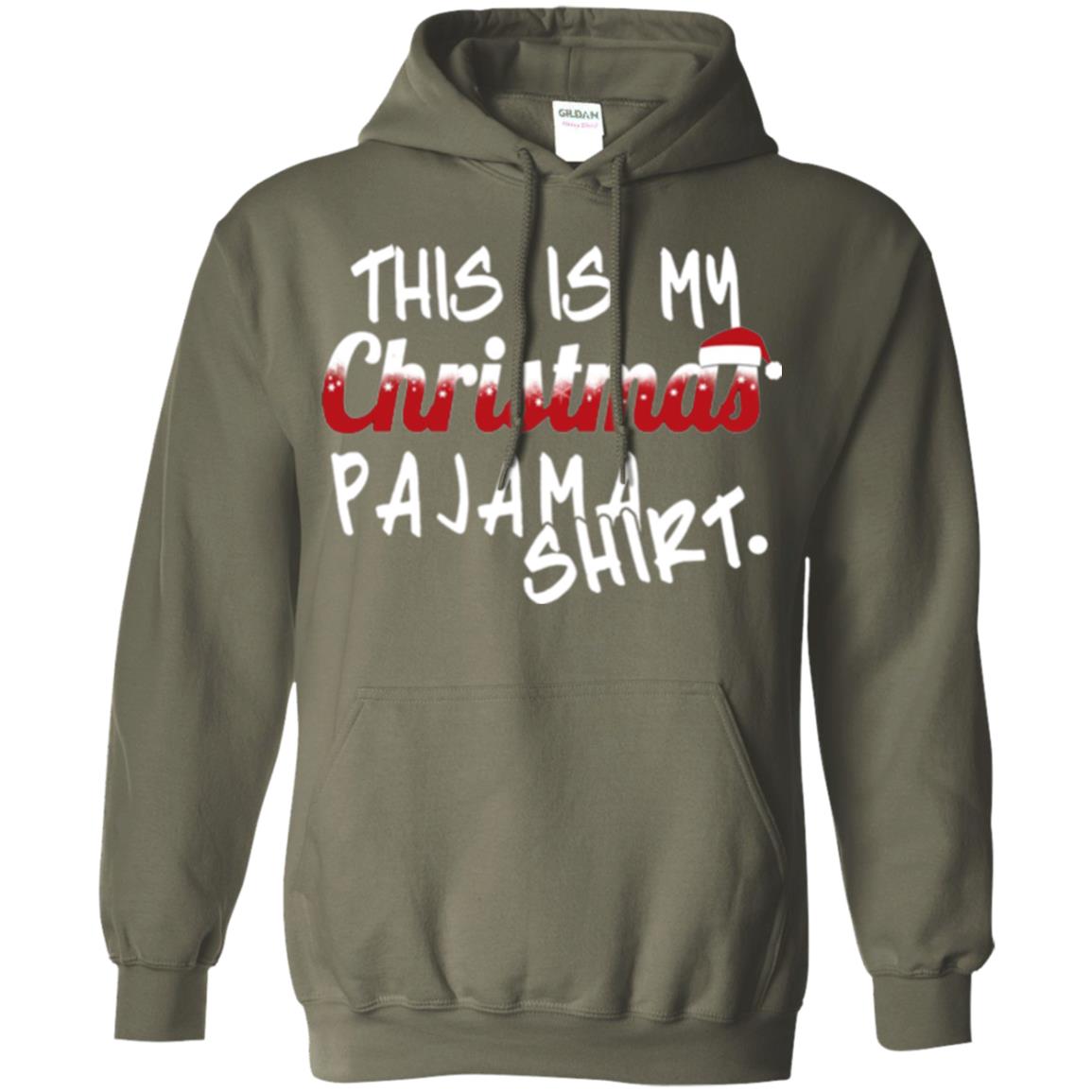 Christmas T-shirt This Is My Christmas Pajama Shirt Military Green