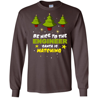 Be Nice To Be Engineer Santa Is Watching X-mas Gift Shirt Dark Chocolate