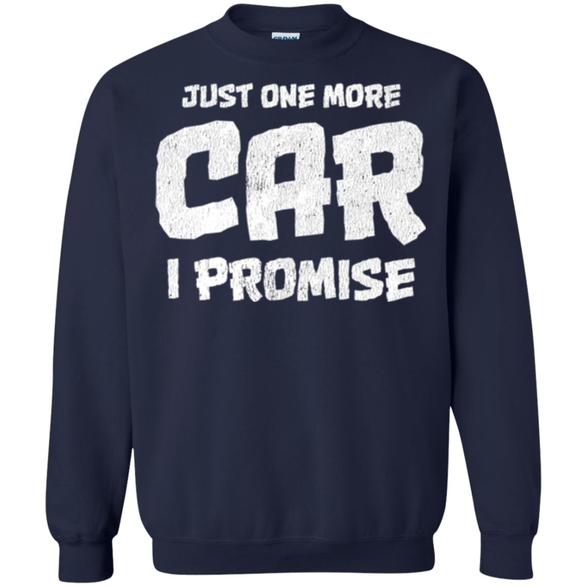 Car Lovers T-shirt Just One More Car I Promise Navy