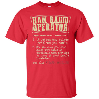 Ham Radio Operator Funny Definition T-shirt Red