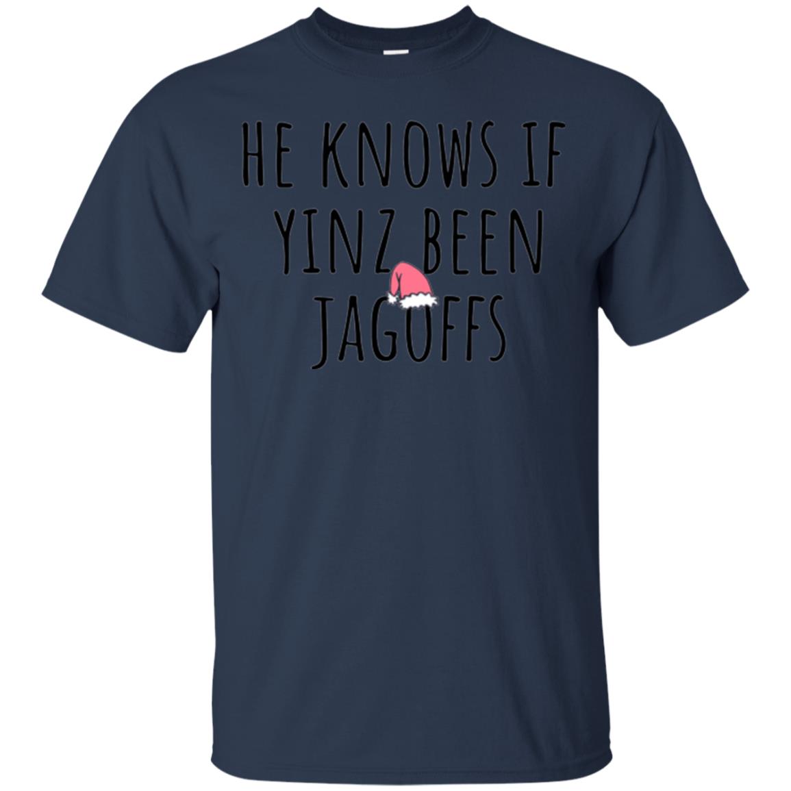 He Knows If Yinz Been Jagoffs T-shirt Navy