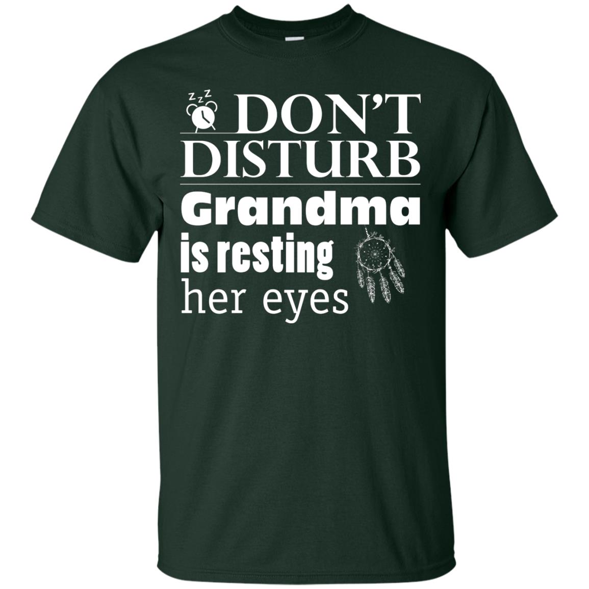 Don't Disturb Grandma Is Resting Her Eyes Funny Grandmom Shirt Forest