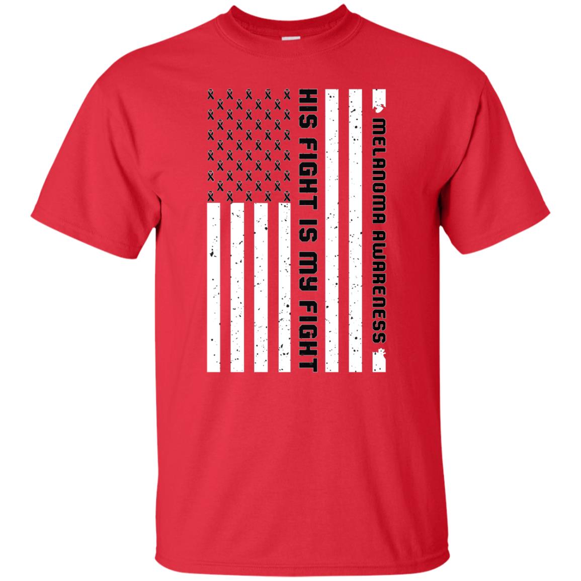 Melanoma Awareness His Fight Is My Fight Black Ribbon Stars Flag Of Usa Shirt Red