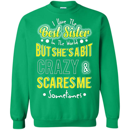 Family T-shirt I Have The Best Sister In The World Irish Green