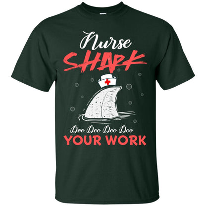 Nurse Shark Doo Doo Doo Your Work Nursing Shark Gift Tshirt For Womens Or Mens Forest