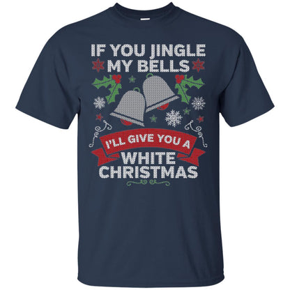Christmas T-shirt If You Jingle My Bells Navy