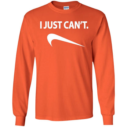 Funny I Just Cant Shirt Orange